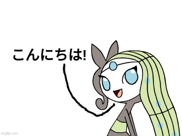 Melody speaks Japanese.mp3 | image tagged in melody | made w/ Imgflip meme maker