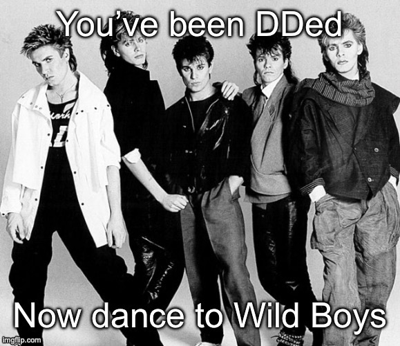 You've been DDed (stole this from Brattmann, thanks) | image tagged in you've been dded stole this from brattmann thanks | made w/ Imgflip meme maker