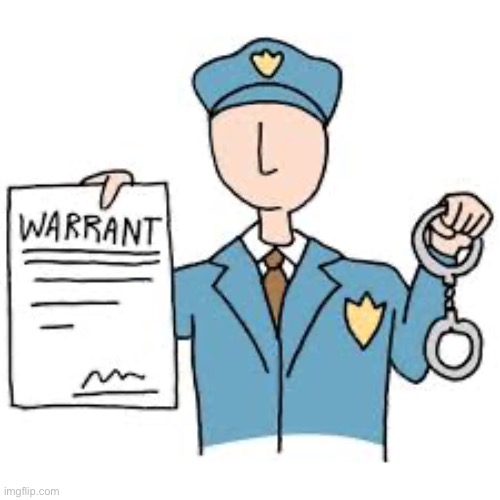 Arrest warrant | image tagged in arrest warrant | made w/ Imgflip meme maker