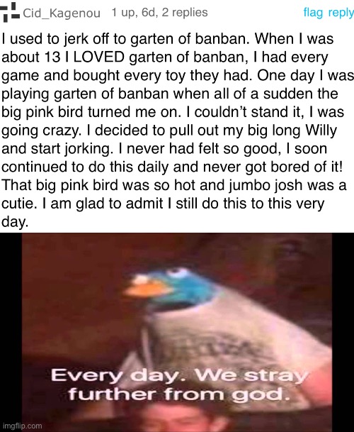 Every time I think that I can’t lose any more faith in humanity, someone proves me wrong | image tagged in every day we stray further from god,cursed,comments,video games | made w/ Imgflip meme maker