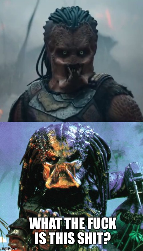 Predator | WHAT THE FUCK IS THIS SHIT? | image tagged in predator,prediction,funny | made w/ Imgflip meme maker