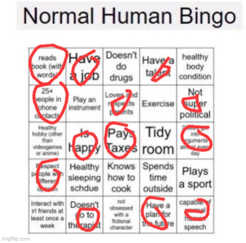I had to freaking squint to see ts | image tagged in normal human bingo | made w/ Imgflip meme maker