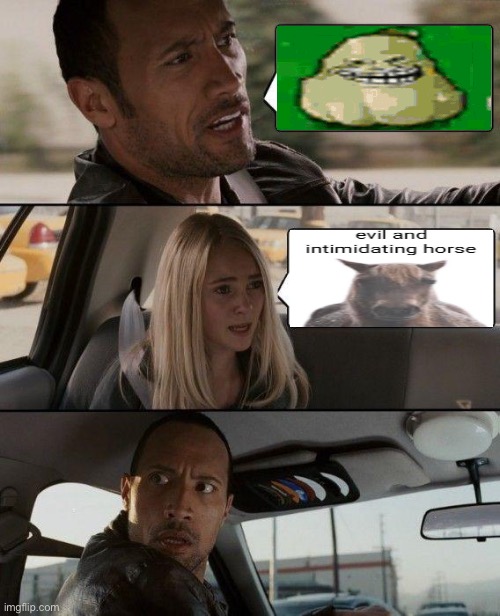 so scary | image tagged in memes,the rock driving | made w/ Imgflip meme maker