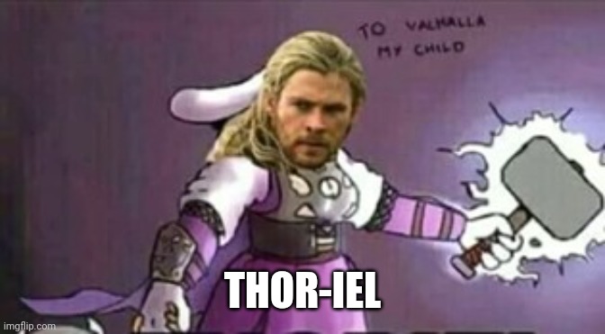THOR-IEL | made w/ Imgflip meme maker