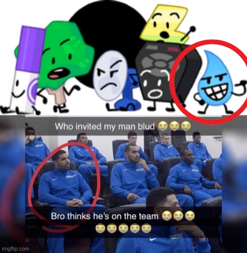 image tagged in who invited my man blud | made w/ Imgflip meme maker