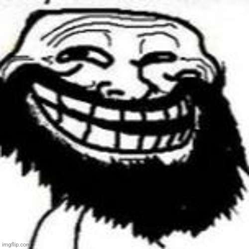 Bearded Trollface | image tagged in bearded trollface | made w/ Imgflip meme maker