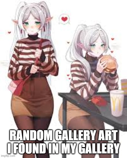 tbh idk why i had this | RANDOM GALLERY ART I FOUND IN MY GALLERY | made w/ Imgflip meme maker