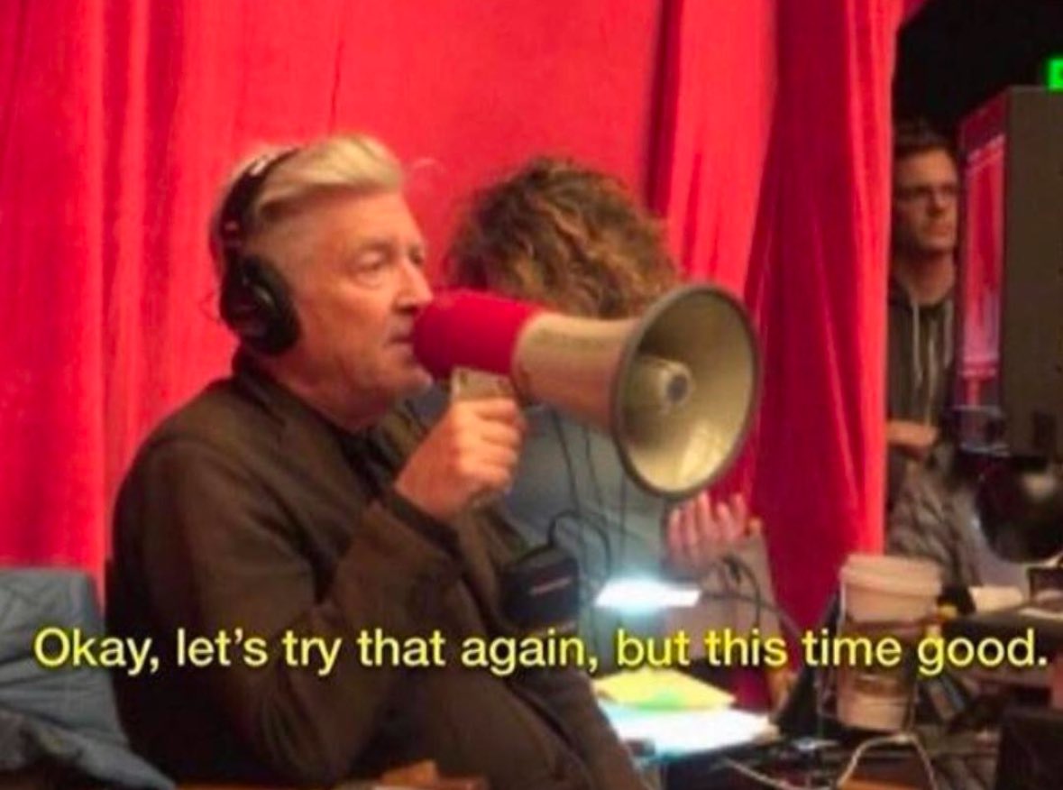 david lynch ok lets try again this time good Blank Meme Template