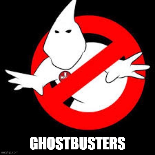 ghostbusters | GHOSTBUSTERS | made w/ Imgflip meme maker