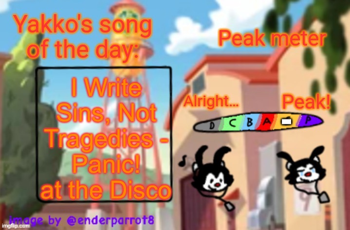 i chime in with a havent you people ever heard of | I Write Sins, Not Tragedies -
Panic! at the Disco; - | image tagged in song of te dae | made w/ Imgflip meme maker