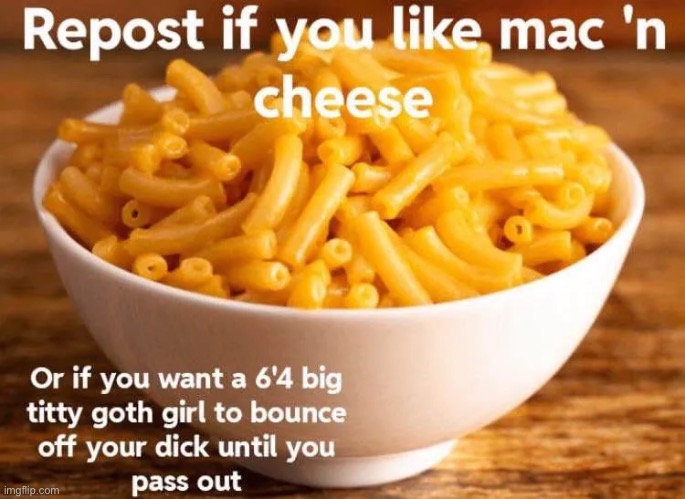 Mmm macking cheese | made w/ Imgflip meme maker