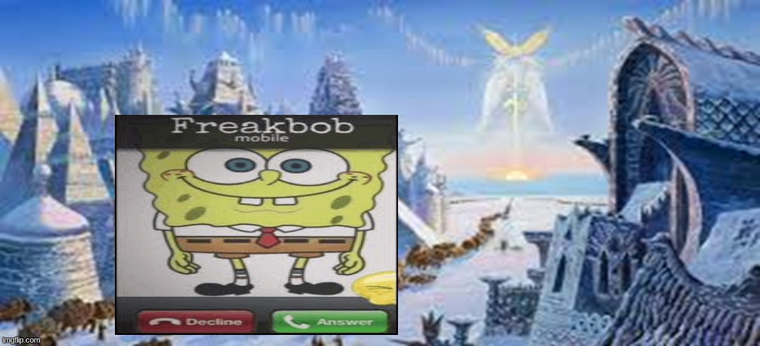 freakbob went to agartha | image tagged in hyperborean classic | made w/ Imgflip meme maker