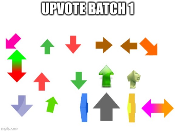I have collected as many arrow vote as I can this is batch 1 | image tagged in upvotes,downvote | made w/ Imgflip meme maker