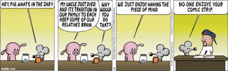 Pearls Before Swine | image tagged in comics | made w/ Imgflip meme maker