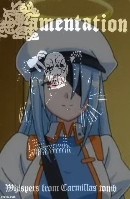lamentation whispers from Carmilla's tomb gives me vibes of Zakuro Mitsukai | image tagged in black metal,angel,dark ambient | made w/ Imgflip meme maker