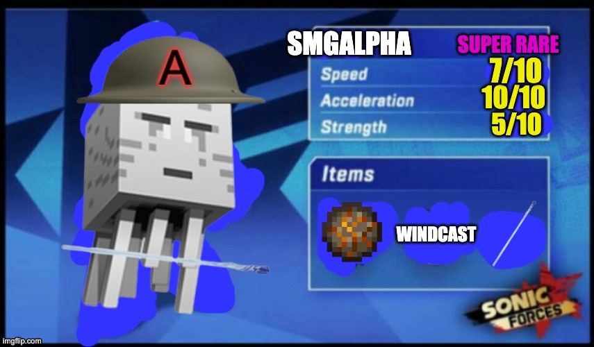 [UPDATED] Sonic Forces Meme Battle | SUPER RARE; SMGALPHA; 7/10; 10/10; 5/10; WINDCAST | image tagged in updated sonic forces meme battle,memes,smg4,fanlore,smgalpha,smg5 | made w/ Imgflip meme maker