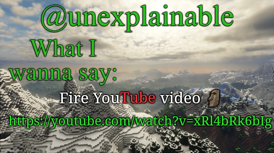 What I have to say: | Fire You          video 🗿; Tube; https://youtube.com/watch?v=xRl4bRk6bIg | image tagged in what i have to say | made w/ Imgflip meme maker