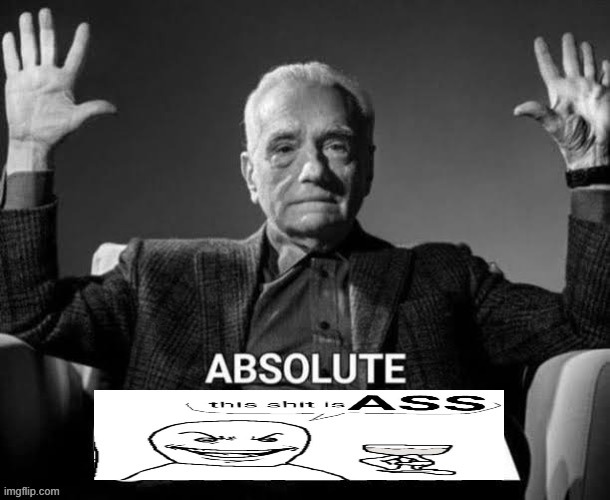 Absolute cheeks | image tagged in absolute cheeks | made w/ Imgflip meme maker