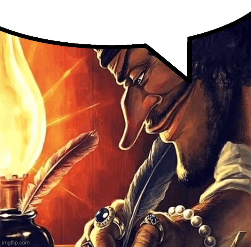 blackbeard writing | image tagged in blackbeard writing | made w/ Imgflip meme maker