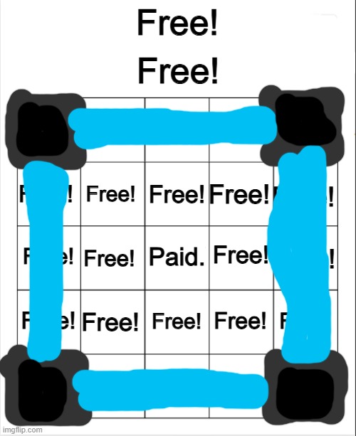 Free! bingo | image tagged in free bingo | made w/ Imgflip meme maker