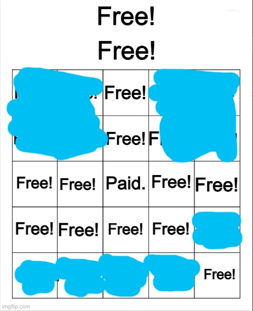 Free! bingo | image tagged in free bingo | made w/ Imgflip meme maker