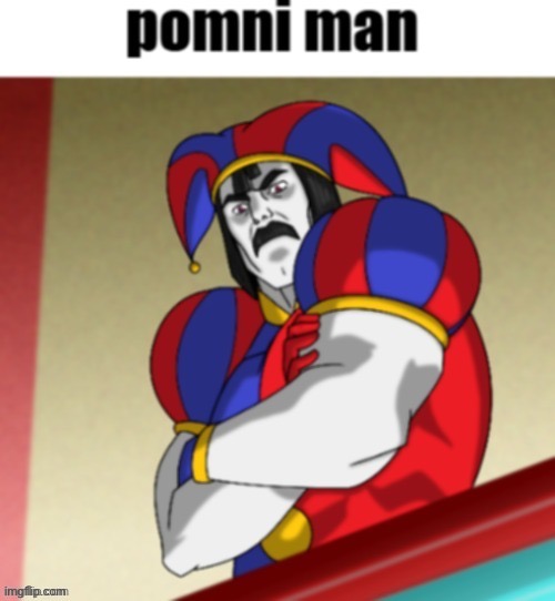 I stole this from Not. | image tagged in omniman | made w/ Imgflip meme maker