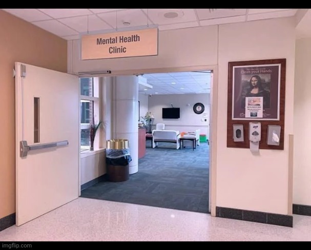 Mental health clinic | image tagged in mental health clinic | made w/ Imgflip meme maker