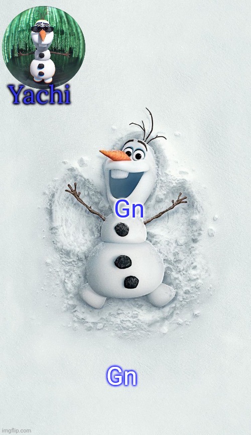 Yachis oalf temp (ty corpse) | Gn; Gn | image tagged in yachis oalf temp ty corpse | made w/ Imgflip meme maker