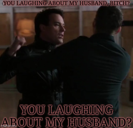 You Illiterate Fucktard!!!! //////jjjjkkkkk | YOU LAUGHING ABOUT MY HUSBAND, BITCH? YOU LAUGHING ABOUT MY HUSBAND? | image tagged in dean ketch the raid,hehe boi,lmao,mine,bitch,fuck you | made w/ Imgflip meme maker