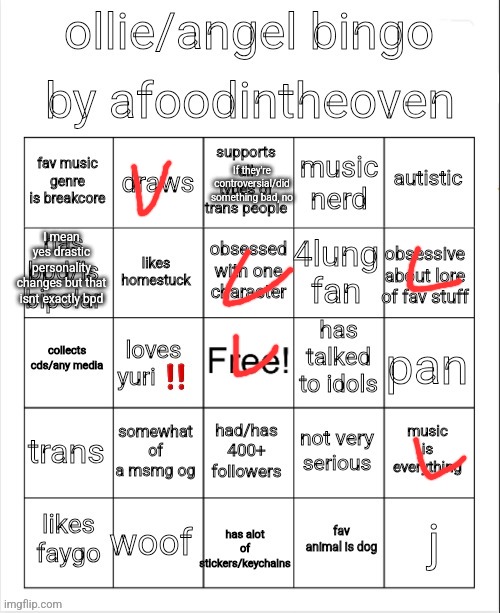 ollie bingo | If they're controversial/did something bad, no I mean yes drastic personality changes but that isnt exactly bpd | image tagged in ollie bingo | made w/ Imgflip meme maker