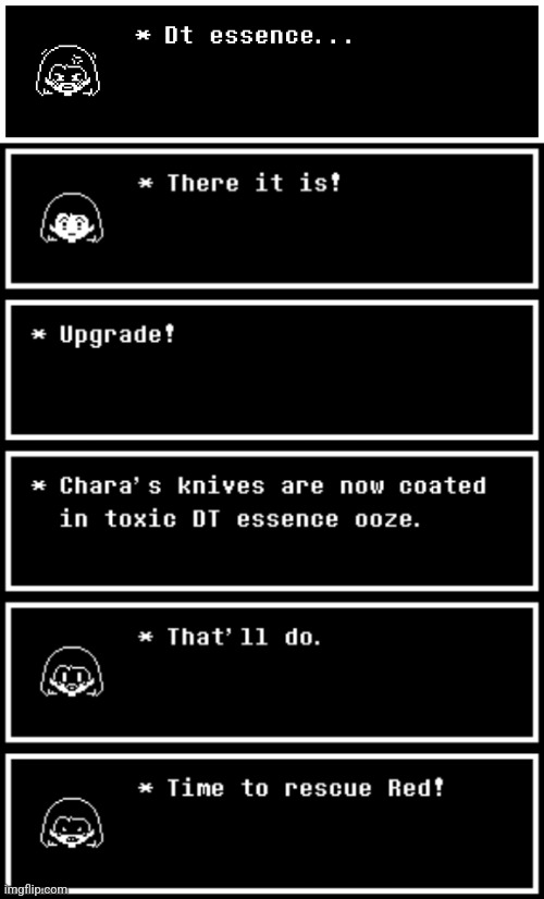 Upgrade! | image tagged in clober,chara | made w/ Imgflip meme maker