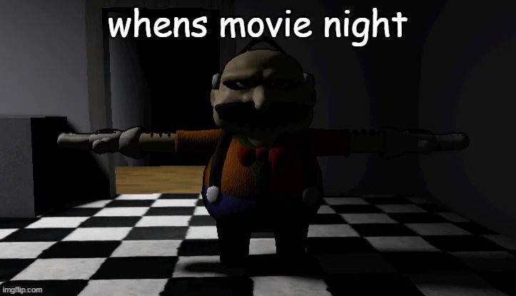Homeowner T pose | whens movie night | image tagged in homeowner t pose | made w/ Imgflip meme maker