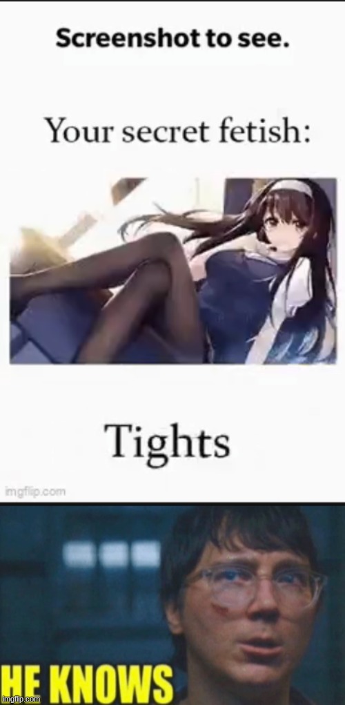 image tagged in he knows | made w/ Imgflip meme maker