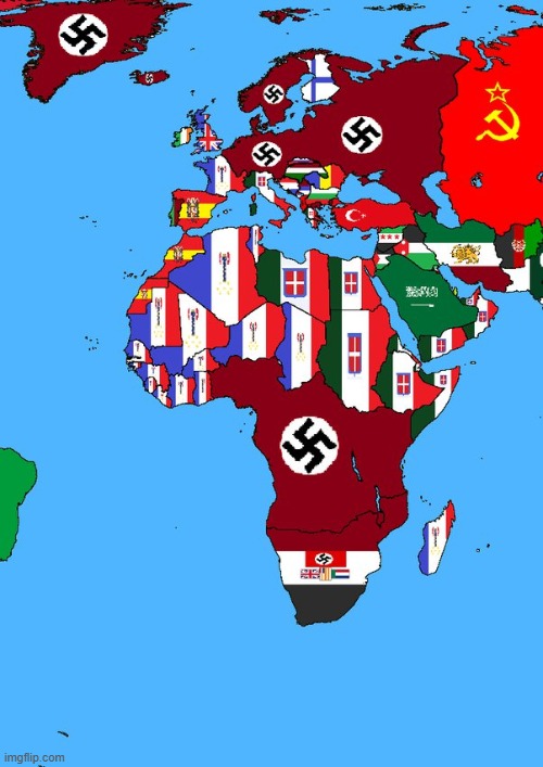 This is what some parts of the world map would look like if the axis won | image tagged in axis,ww2,alternative history,world map | made w/ Imgflip meme maker