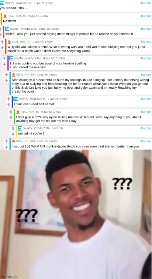ik that no cares bout comment posts but I hope this guy is trolling or else imma start making fun of him | image tagged in nick young | made w/ Imgflip meme maker