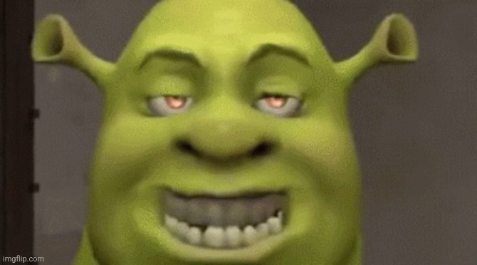 Shrek mhm | image tagged in shrek mhm | made w/ Imgflip meme maker