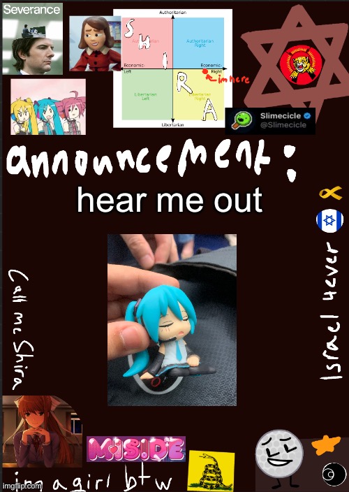 miku | hear me out | image tagged in shira s cool new temp | made w/ Imgflip meme maker
