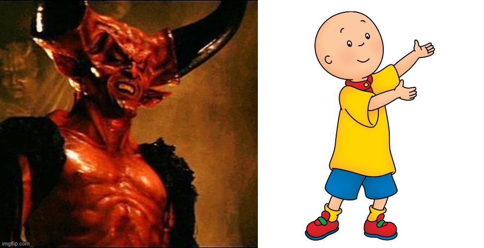 image tagged in satan,caillou | made w/ Imgflip meme maker