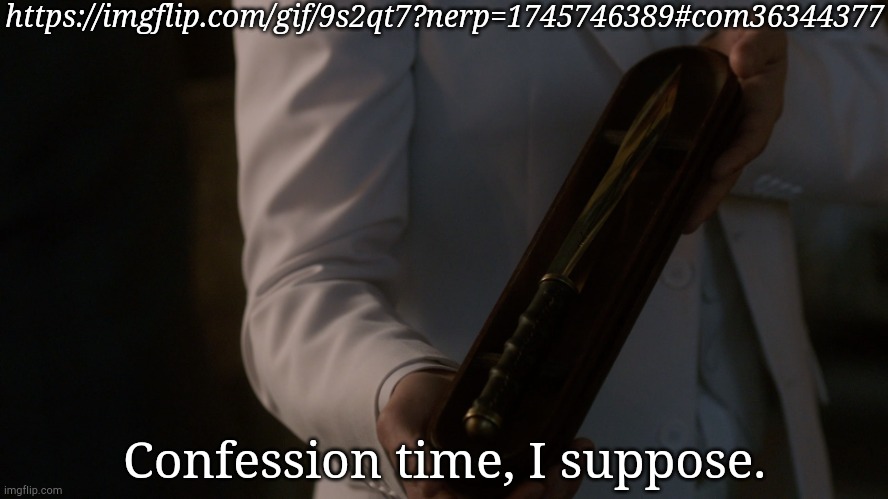 Should Probably Not Say How Old I Was When This Happened | https://imgflip.com/gif/9s2qt7?nerp=1745746389#com36344377; Confession time, I suppose. | image tagged in asmodeus archangel blade,uh oh drinking kid,stupidity,funny,confession,overconfident alcoholic | made w/ Imgflip meme maker