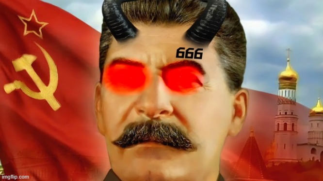 Joseph Stalin the devil | image tagged in devil,joseph stalin,communism | made w/ Imgflip meme maker
