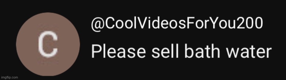 @everyone | image tagged in please sell bath water | made w/ Imgflip meme maker