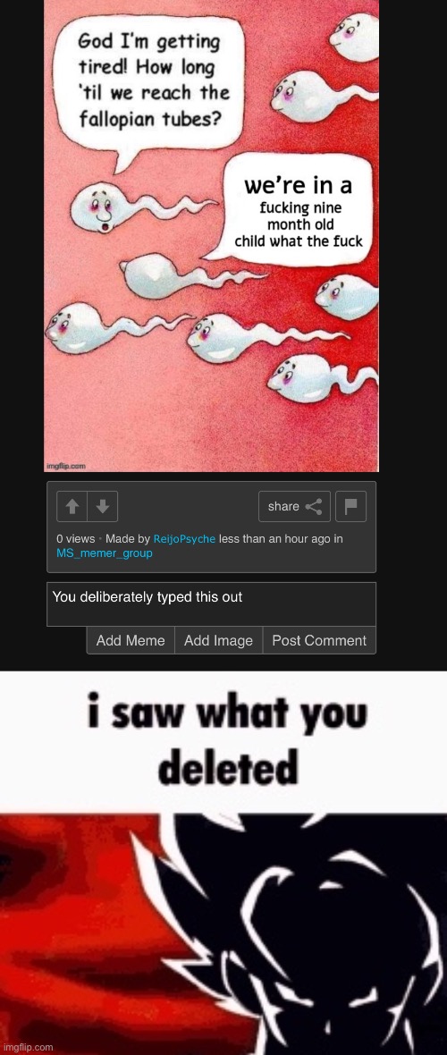 image tagged in i saw what you deleted | made w/ Imgflip meme maker