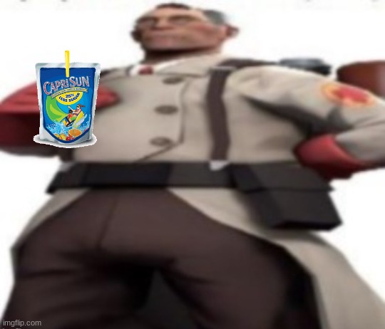 Ze medic | image tagged in ze medic | made w/ Imgflip meme maker