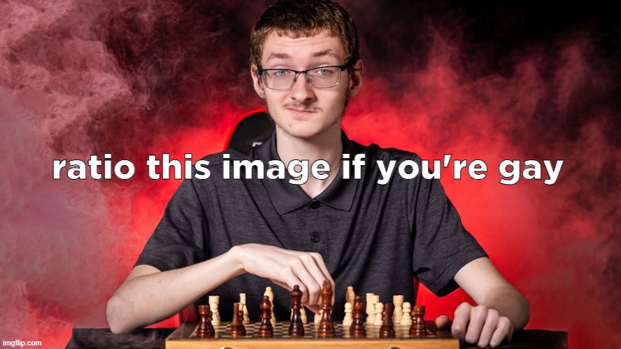 Smirking Chess Guy | ratio this image if you're gay | image tagged in smirking chess guy | made w/ Imgflip meme maker