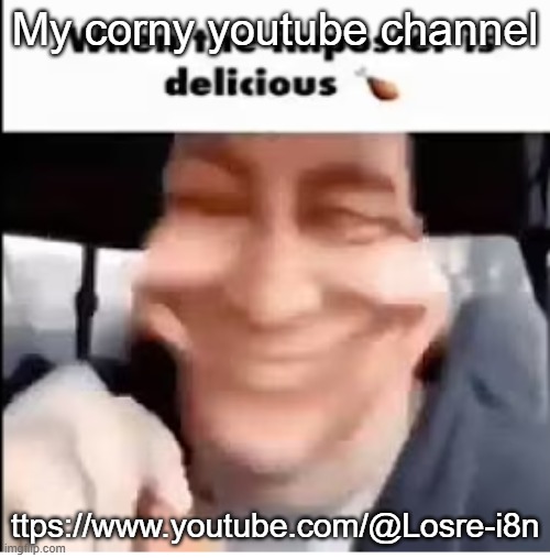 If you don't give a fuck how about ignoring instead of trying to argue | My corny youtube channel; ttps://www.youtube.com/@Losre-i8n | image tagged in when the imposter is delicious | made w/ Imgflip meme maker