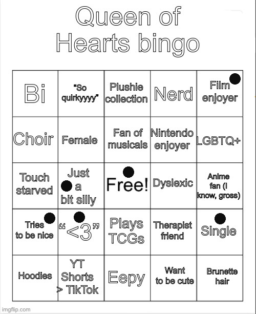 Queen of hearts bingo | image tagged in queen of hearts bingo | made w/ Imgflip meme maker