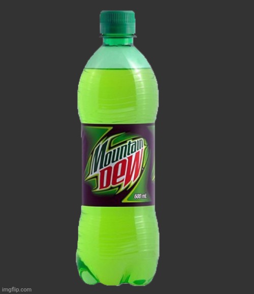 Mountain Dew | image tagged in mountain dew | made w/ Imgflip meme maker