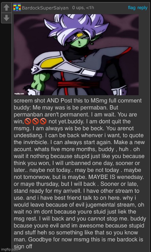 Bardock told me to post this | made w/ Imgflip meme maker