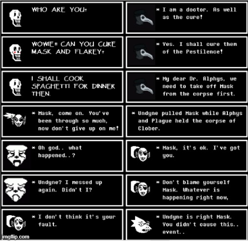 Chapter 49: Paps, Plague, Undyne, Mask, Alphys. | made w/ Imgflip meme maker