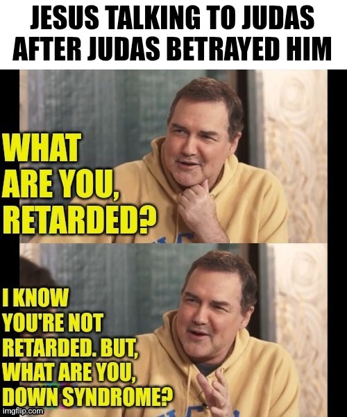 image tagged in jesus christ,judas priest,weekend update with norm | made w/ Imgflip meme maker